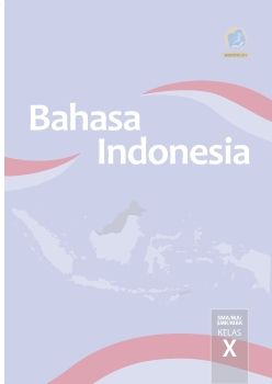 Buku Bahasa Indonesia Kelas X