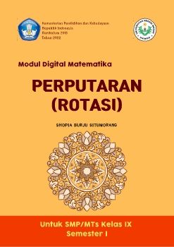 MODUL ROTASI_SHOPIA BURJU S_4191111049_MEDIA PEMBELAJARAN MATEMATIKA