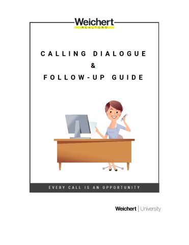 Weichert Calling Dialogue and Follow Up Guide