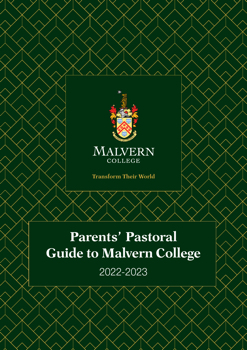 Parents' Pastoral Guide to Malvern College