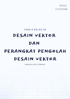 Modul_Fase_E_Perangkat_Lunak_Pengolah_Vektor