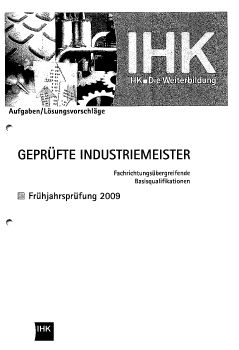 2009 Frühjahrsprüfung Geprüfte Industriemeister_Neat