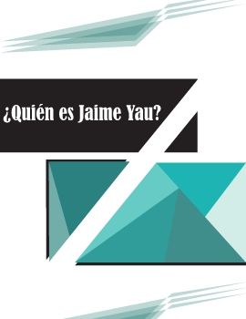 Investigación Quién es Jaime Yau