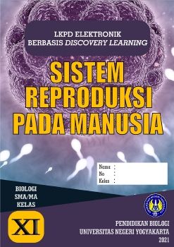 LKPD Elektronik Berbasis Discovery Learning Materi Sistem Reproduksi Manusia Kelas XI