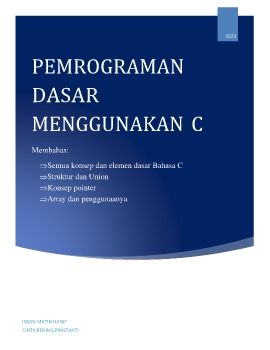 PEMROGRAMAN DASAR MENGGUNAKAN C
