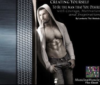 Creating Yourself to Be the Man That You Desire (Member subscriber version)