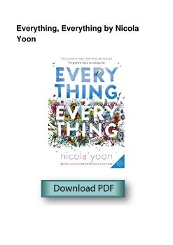 Everything, Everything by Nicola Yoon