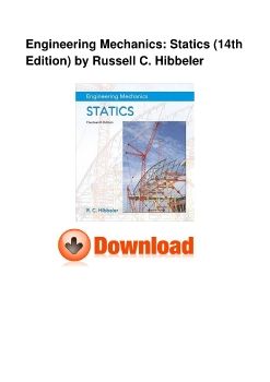 Engineering Mechanics: Statics (14th Edition) by Russell C. Hibbeler