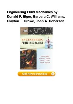 Engineering Fluid Mechanics by Donald F. Elger, Barbara C. Williams, Clayton T. Crowe, John A. Roberson