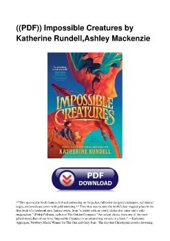 ((PDF)) Impossible Creatures by Katherine Rundell,Ashley Mackenzie