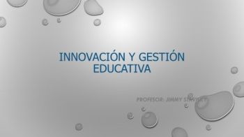 Innovación y Gestión Educativa