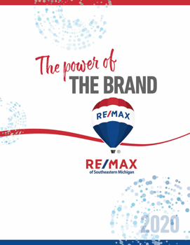 The Power of The Brand 2020 - REMAX of Southeastern Michigan