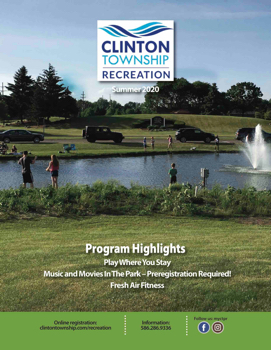 Clinton Township Recreation • Summer 2020