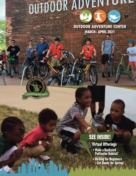 Michigan DNR – Outdoor Adventure Center • March – April 2021