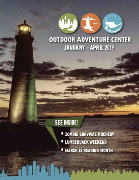 Michigan DNR–Outdoor Adventure Center January - April 2019