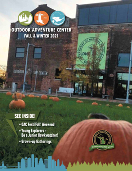 Michigan DNR – Outdoor Adventure Center – FALL & WINTER 2021