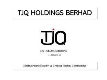 TJQ HOLDINGS BERHAD