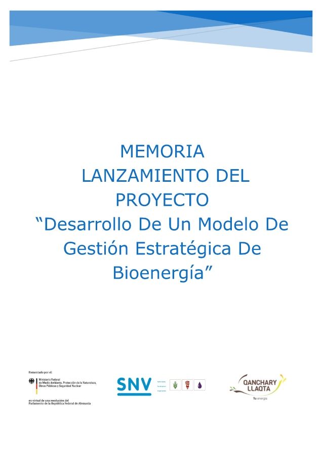 memoria
 lanzamiento del proyecto 
“Desarrollo De Un Modelo De Gestión Estratégica De Bioenergía”