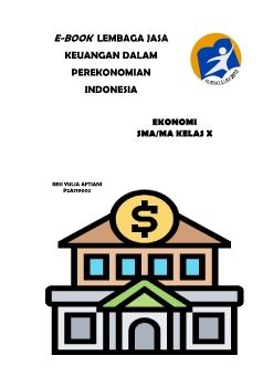 LEMBAGA JASA KEUANGAN DALAM PEREKONOMIAN INDONESIA
