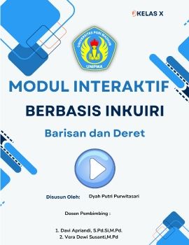 Modul Interaktif Berbasis Inkuiri Barisan dan Deret Kelas X