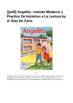 [[pdf]] Angelito...metodo Moderno y Practico De Iniciation a La Lectura by A. Diaz De Cerio