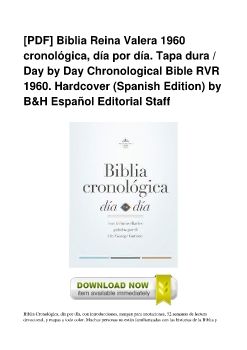 [PDF] Biblia Reina Valera 1960 cronológica, día por día. Tapa dura / Day by Day Chronological Bible RVR 1960. Hardcover (Spanish Edition) by B&H Español Editorial Staff