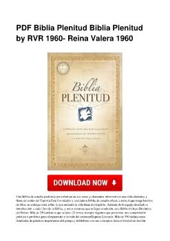 PDF Biblia Plenitud Biblia Plenitud by RVR 1960- Reina Valera 1960