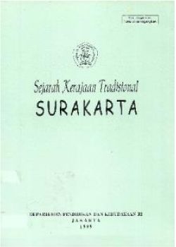 SEJARAH TRADISIONAL KERAJAAN SURAKARTA