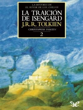 La Traición de Isengard