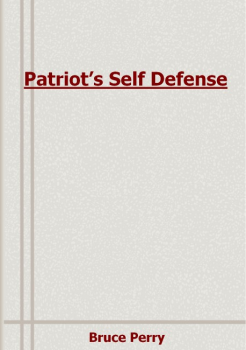 PDF E-BOOK Download - Patriot’s Self Defense By Bruce Perry