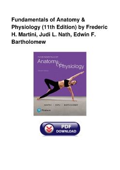 Fundamentals of Anatomy & Physiology (11th Edition) by Frederic H. Martini, Judi L. Nath, Edwin F. Bartholomew