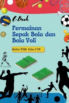 Ebook PJOK Sepak Bola dan Bola Voli Kelas 5