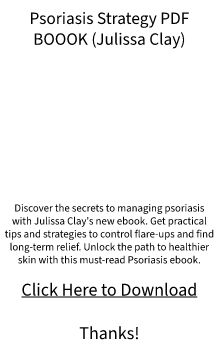 PDF eBook Download - Psoriasis Strategy by Julissa Clay FREE DOC?