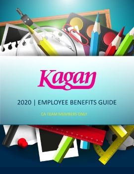 Kagan Benefit Guide CA.pub