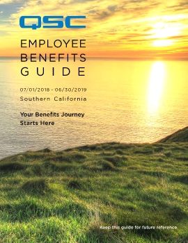 QSC Benefits Guide 7-18 SO CALIFORNIA