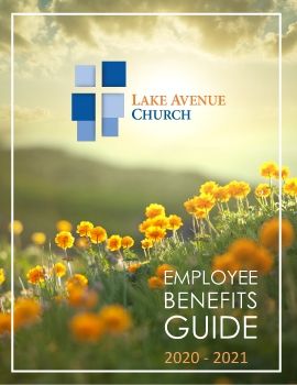 Lake Avenue Church Benefits Guide 2020