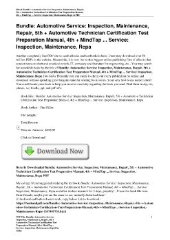 Bundle: Automotive Service: Inspection, Maintenance, Repair, 5th + Automotive Technician Certification Test Preparation Manual, 4th + MindTap ... Service: Inspection, Maintenance, RepaTim Gilles