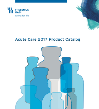 Fresenius Kabi Acute Care 2017 Product Catalog