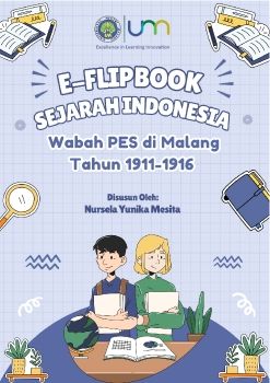 E-Flipbook Sejarah Indonesia (Wabah PES di Malang Tahun 1911-1916) 