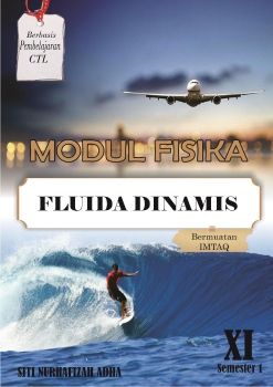 E-Modul Berbasis Pembelajaran CTL Bermuatan Imtak Materi Fluida Dinamis_Neat