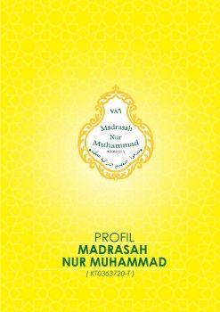 Profile Madrasah Nur Muhammad