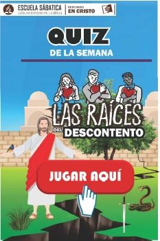 QUIZ LECCION Nº 3 LAS RAÍCES DEL DESCONTENTO