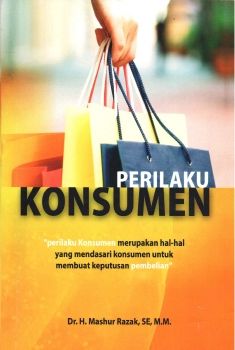 Perilaku Konsumen - Mashur Razak