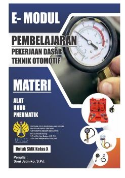 E-Modul Pekerjaan Dasar Teknik Otomotif Kelas X KD 3.9 dan 4.9