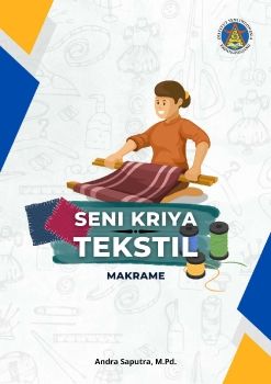 E-Modul Seni Kriya Tekstil (Makrame)