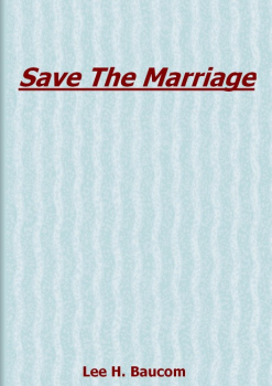 PDF E-Book Download - Save The Marriage By Lee H. Baucom