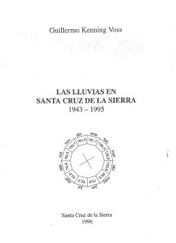 Las lluvias en Santa Cruz de la Sierra  1943  - 1995