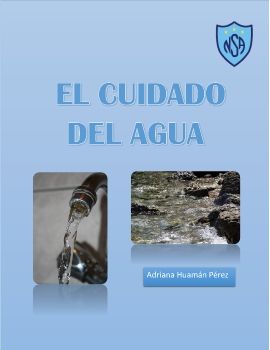 EL CUIDADO DEL AGUA adriana huaman