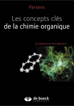 Les concepts clés de la chimie organique