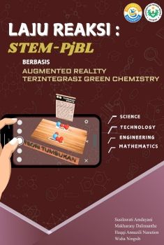 LAJU REAKSI: STEM-PjBL BERBASIS AUGMENTED REALITY TERINTEGRASI GREEN CHEMISTRY_Neat